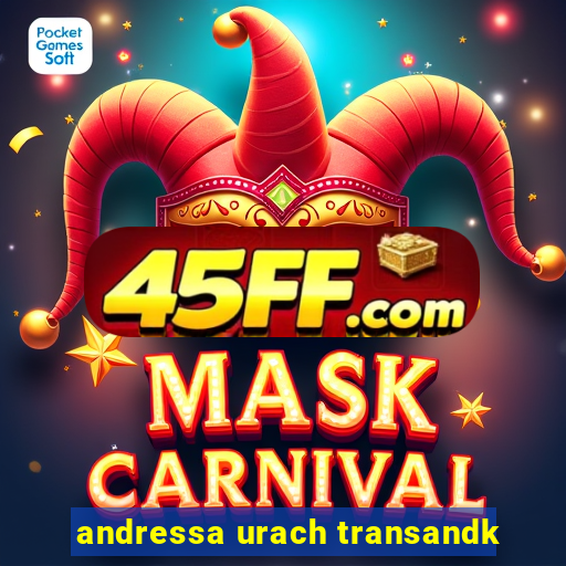 andressa urach transandk